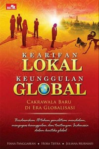 Image of Kearifan Lokal Keunggulan Global : Cakrawala Baru di Era Globalisasi